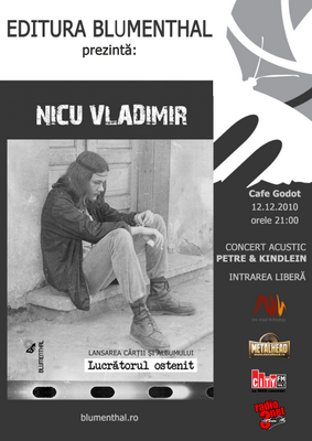Lansarea volumului de poezie "Lucratorul ostenit" de NICU VLADIMIR @ Caffe Godot