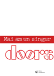 Mai am un singur DOORS